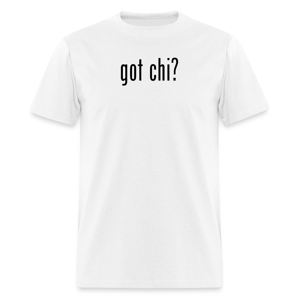 Got Chi? Men's T-Shirt - white