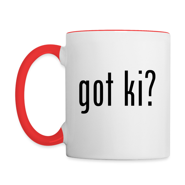 Got Ki? Coffee Mug - white/red