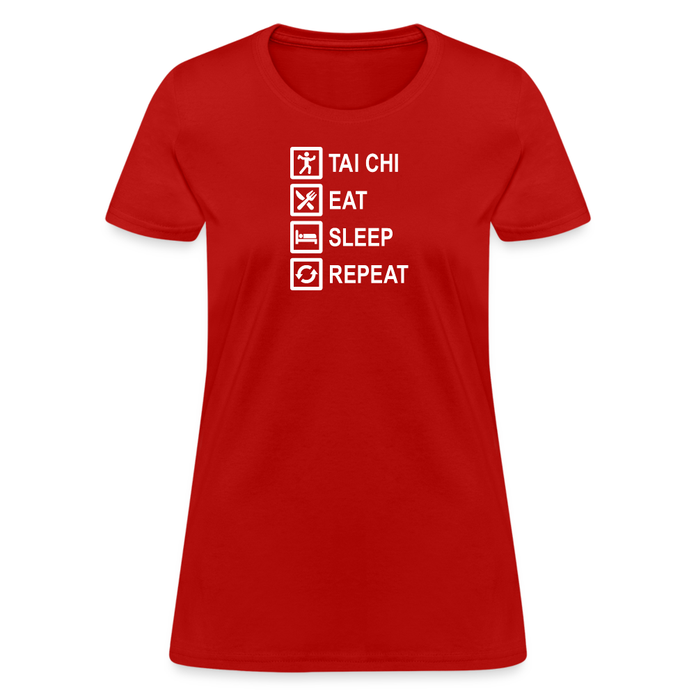 Tai Chi, Eat Sleep, Repeat Women's T-Shirt - red