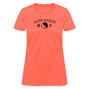 Push Hands Yin and Yang Kanji Women's T-Shirt - heather coral