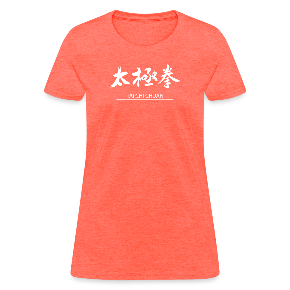 Tai Chi Chuan Kanji Women's T-Shirt - heather coral