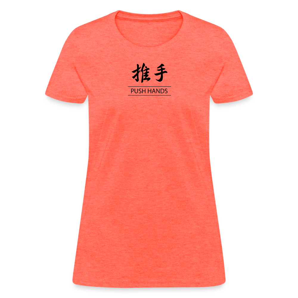 Push Hands Kanji Women's T-Shirt - heather coral