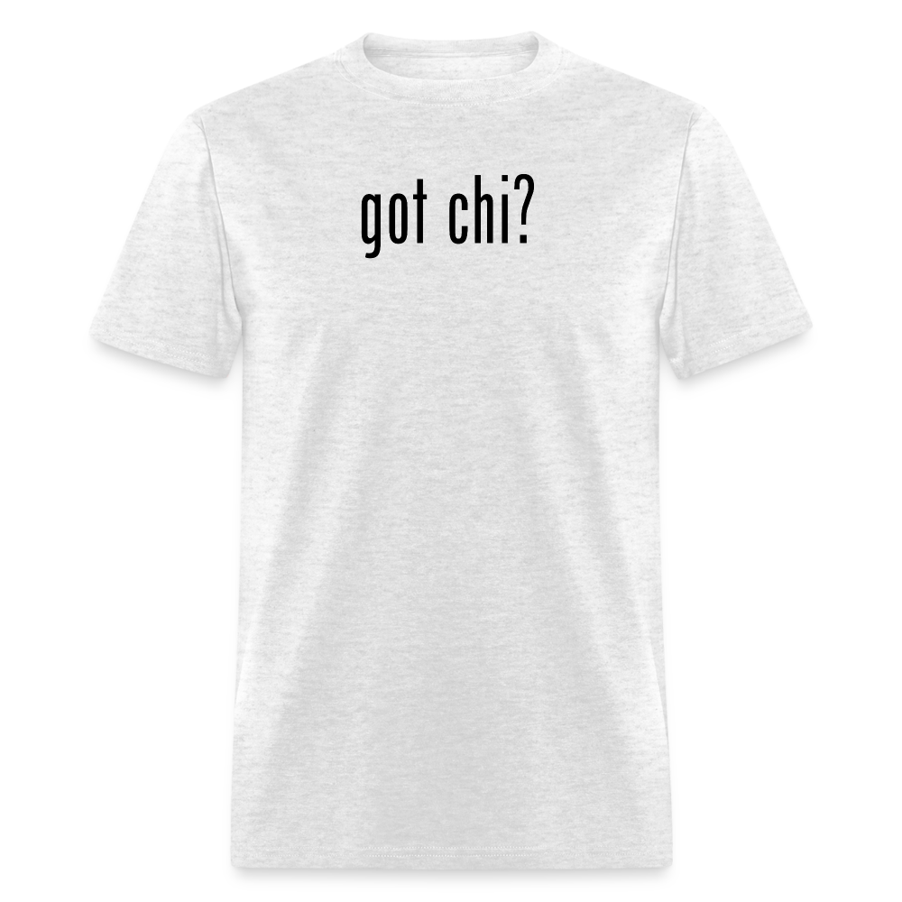 Got Chi? Men's T-Shirt - light heather gray