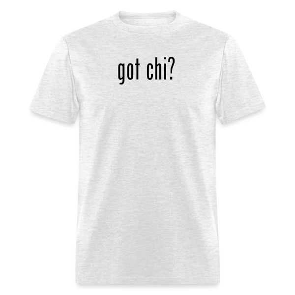 Got Chi? Men's T-Shirt - light heather gray