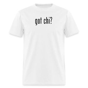 Got Chi? Men's T-Shirt - white