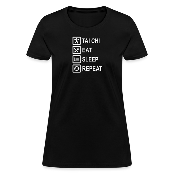 Tai Chi, Eat Sleep, Repeat Women's T-Shirt - black