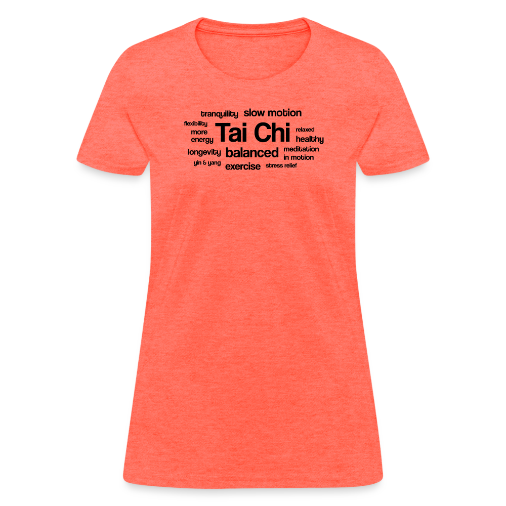 Tai Chi Health Benefits Women's T-Shirt - heather coral