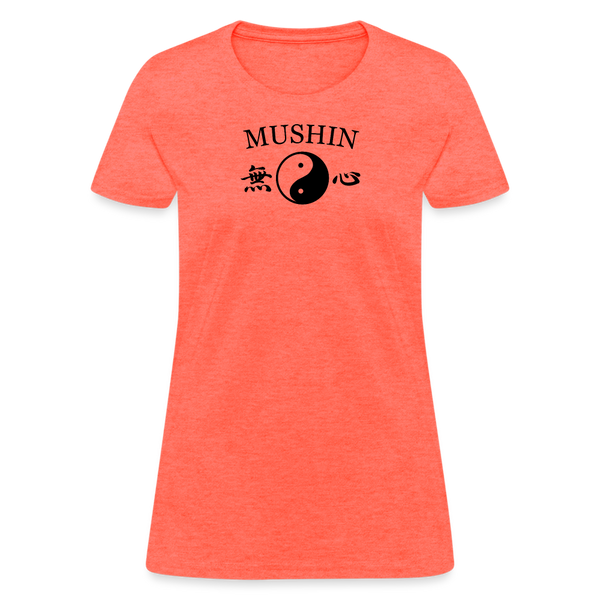 Mushin Kanji with Yin and Yang Women's T-Shirt - heather coral