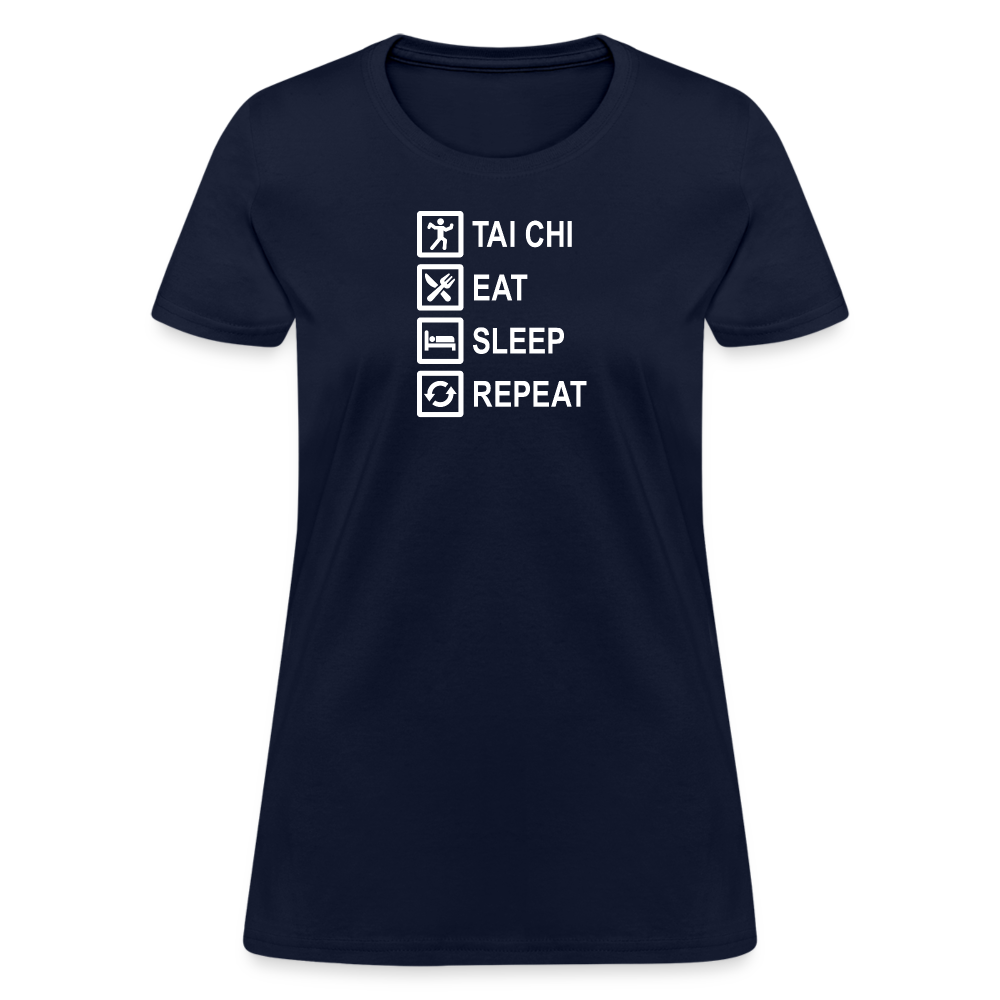 Tai Chi, Eat Sleep, Repeat Women's T-Shirt - navy