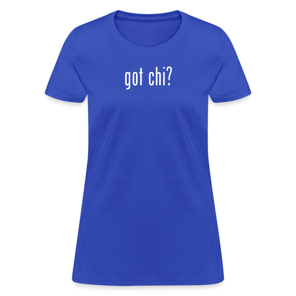 Got Chi? Women's T-Shirt - royal blue