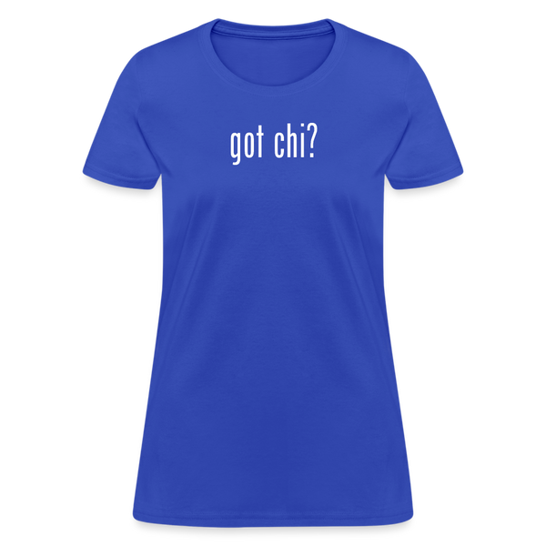 Got Chi? Women's T-Shirt - royal blue