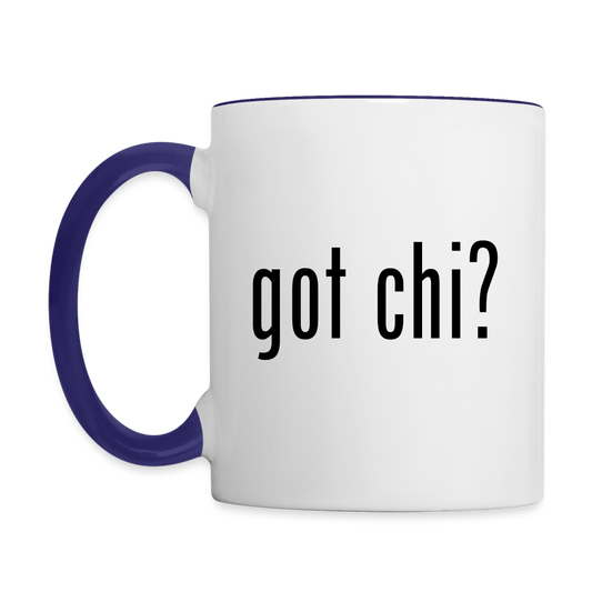 Got Chi? Coffee Mug - white/cobalt blue