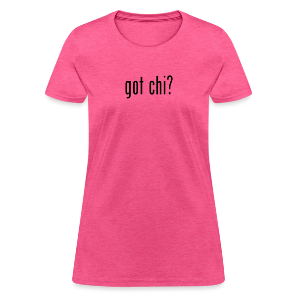 Got Chi? Women's T-Shirt - heather pink