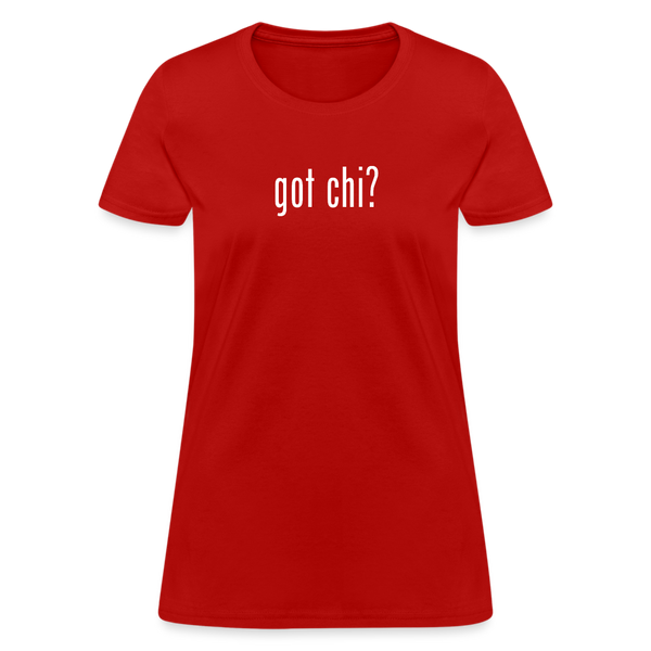 Got Chi? Women's T-Shirt - red