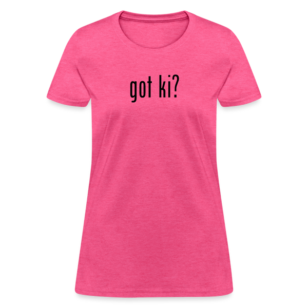 Got Ki? Women's T-Shirt - heather pink