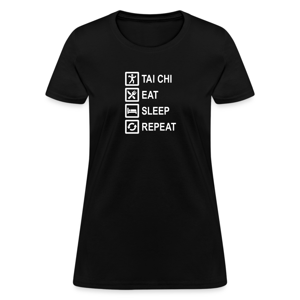 Tai Chi, Eat Sleep, Repeat Women's T-Shirt - black