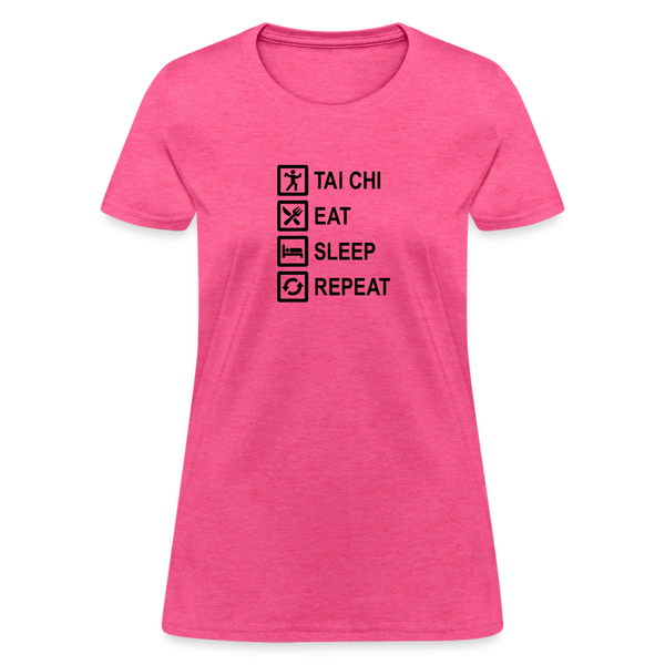 Tai Chi, Eat Sleep, Repeat Women's T-Shirt - heather pink
