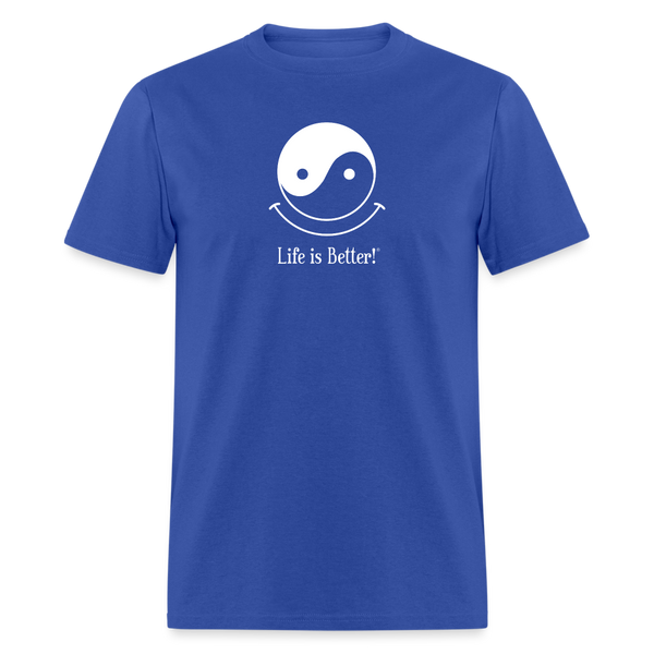 Yin and Yang Life is Better!® Men's T-Shirt - royal blue