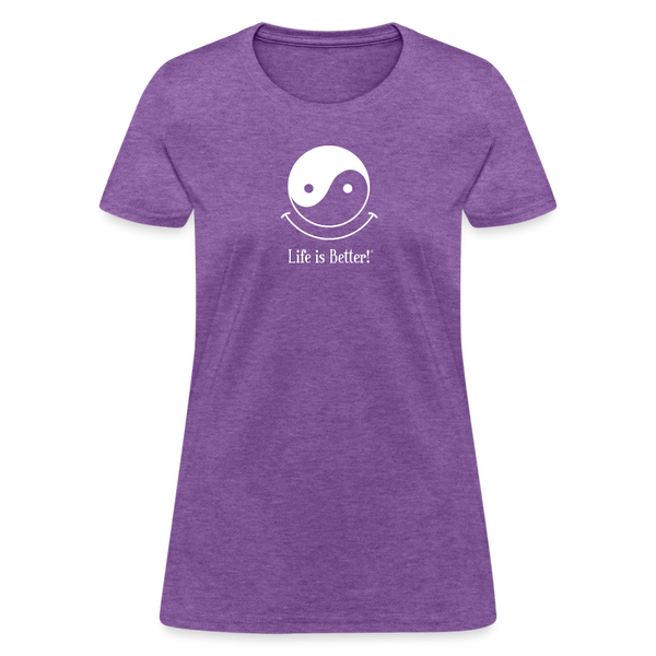 Yin and Yang Life is Better! Women's T-Shirt - purple heather