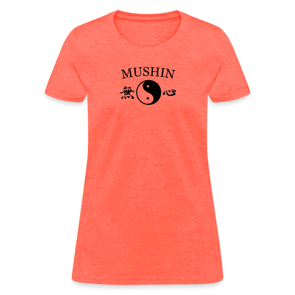 Mushin Kanji with Yin and Yang Women's T-Shirt - heather coral