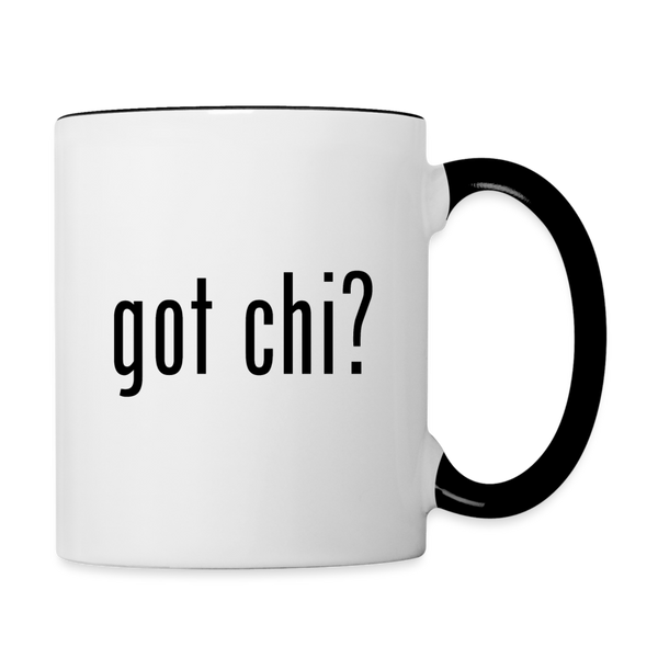 Got Chi? Coffee Mug - white/black