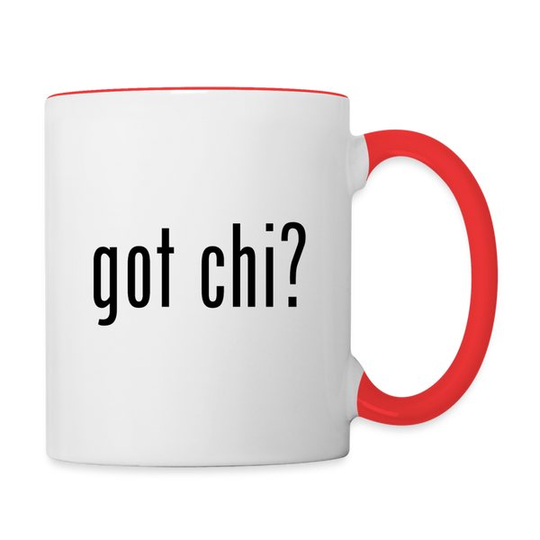 Got Chi? Coffee Mug - white/red
